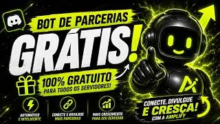 O MELHOR BOT DE PARCERIAS AUTOMÁTICAS DO DISCORD! - AMPLIFY