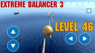 Extreme Balancer 3 Level 46