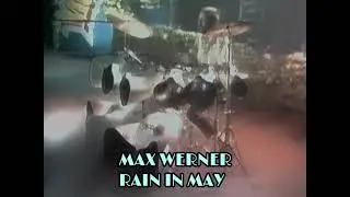 Max Werner - Rain In May