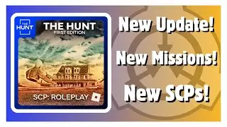 The Roblox Hunt First Edition In SCP: Roleplay!