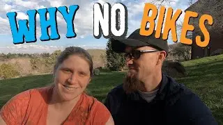 Why No Bike Videos Lately? (RV Bound | Family of 5) S2-Ep34