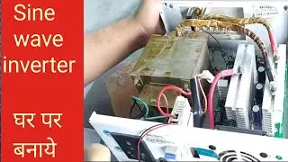 Assembling a sine wave inverter