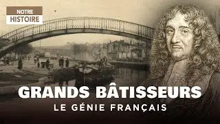 Great builders of France: History of the construction of churches, bridges... - documentary
