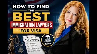 How To Find The Best Immigration Lawyers For Visa | Best Immigration Lawyers for Visa