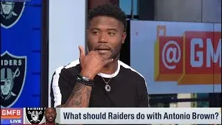 What should Raiders do with Antonio Brown?