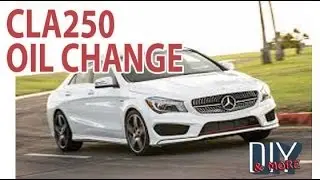 DIY, MERCEDES CLA250 OIL CHANGE, COMPLETE VIDEO