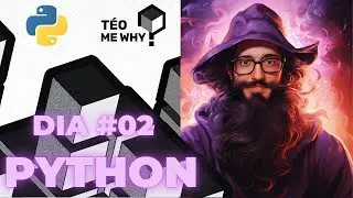 Introdução à Programação com Python: Dia 02