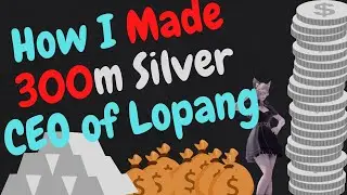 CEO Of Lopang Teaches You How To Get 300m Silver (play a lot, thats it) | Lost Ark