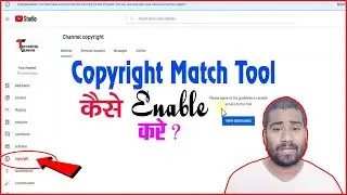 How to Enable Copyright Match Tool On YouTube - Copyright Match Tool Kaisai Enable KARE ?
