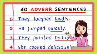 Adverb sentences in English Grammar | 10 | 20 Sentences with Adverbs | 30 Sentences with Adverbs