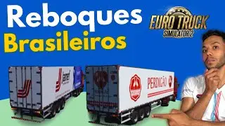 MOD DE REBOQUE BRASILEIRO COMPLETO GRATUITO PARA EURO TRUCK SIMULATOR 2