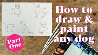 DRAWING & PAINTING ANY DOG Part One: Step-by-Step Tutorial for Beginners (EASY!)
