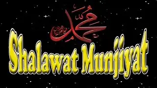 Shalawat Munjiyat (Savior)