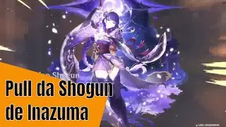 Resumao da Live - Pull da Shogun de Inazuma - Ei
