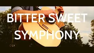 Bitter Sweet Symphony - The Verve (Jon Hart cover)