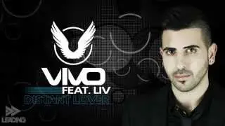 Vivo - Distant Lover ft. Liv