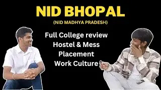 NID Madhya Pradesh (Bhopal)| Full College placement Details | Communication Design |#nid Hostel Mess
