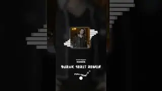Nankör (Burak Şerit Remix)