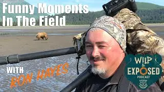 In The Field Bushcraft with Ron Hayes (FUNNY) Wild and Exposed Podcast