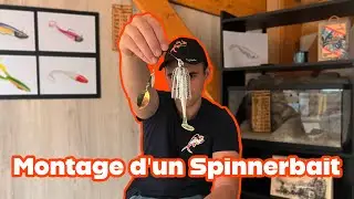 🎣 Montage d'un Spinnerbait