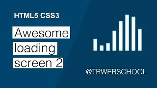 Awesome loading screen using Html and CSS #2 || TR WEB SCHOOL