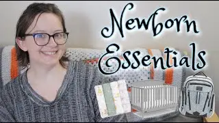 Newborn Essentials ⎮ 0-3 Months