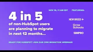 Webinar | How to Successfully Migrate To HubSpot CRM