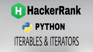 #29: Iterables & Iterators | Hackerrank Python Solution | English Explanation