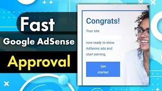 Google AdSense Approval: AdSense Approval Tips & Trick for Blogger & WordPress