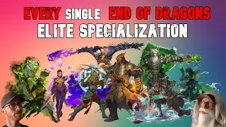 EVERY single END OF DRAGONS elite specialization (beta review) - GUILD WARS 2