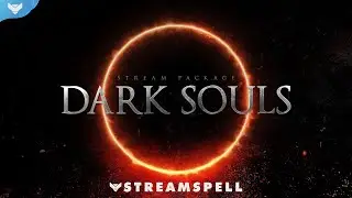 StreamSpell | Dark Souls Stream Package