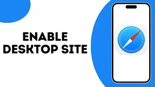 How to Enable Desktop Site in Safari ?