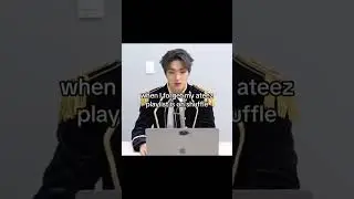 When Ateez playlist on shuffle 
