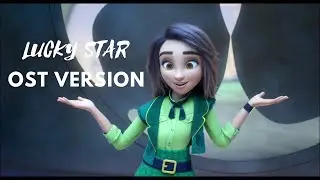 Luck (2022) - Lucky Star (OST Version)