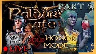 🔴LIVE - BG3 - FIRST FULL RUN OF PATCH 8 - Part 2 (Modded)