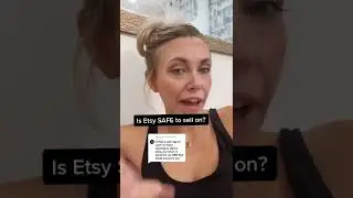 Is Etsy SAFE to sell on?