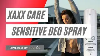 Schweiß ade! 👋 XAXX Sensitive Deo Spray: Sanft zur Haut, stark gegen Geruch! 💪 48h Schutz 💚