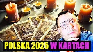 🔴 Tarot i Wizje Przyszłości: Co Czeka Polskę w 2025 Roku?