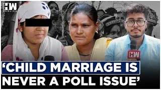 Elections 2024 | Inside Maharashtra's Beed, Where Child Marriage Is Still A Reality | Ground Report