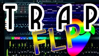 FL Studio 20 - DIRTY TRAP FREE FLP