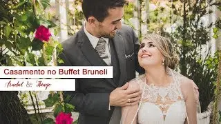 Casamento no Buffet Brunelli - Rachel e Thiago