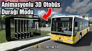 ANİMASYONLU 3D OTOBÜS DURAĞI MODU !! İSTANBULDA ŞEHİR İÇİ SEFER // ETS 2 - 1.46