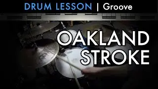 Oakland Stroke - David Garibaldi Groove | DRUM LESSON
