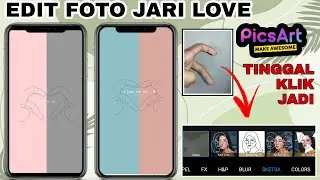 Tinggal KLIK Cara Edit Foto Jari Bentuk Love Lagu I Love You So Viral di Tiktok