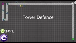 делаем Tower Defence на c# + sfml #4 первый враг