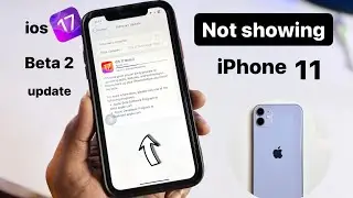 IOS 17 Beta 2 update not showing in iPhone 11 || {ios 17 update for iPHONE 11}