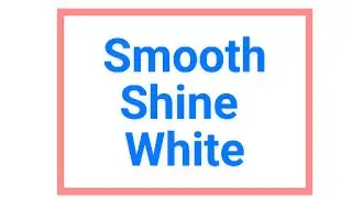 Smooth Shine White Color 23082022