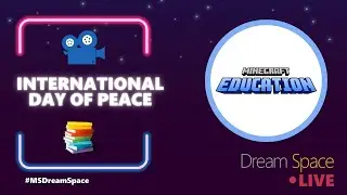 Dream Space LIVE: International Day of Peace