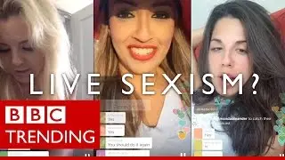 Real-time sexism - do video streaming apps leave women vulnerable? - BBC Trending