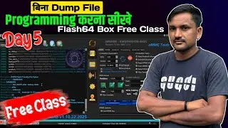 बिना Dump File के Programming करना सीखे | Flash64 Box Free Class 👍